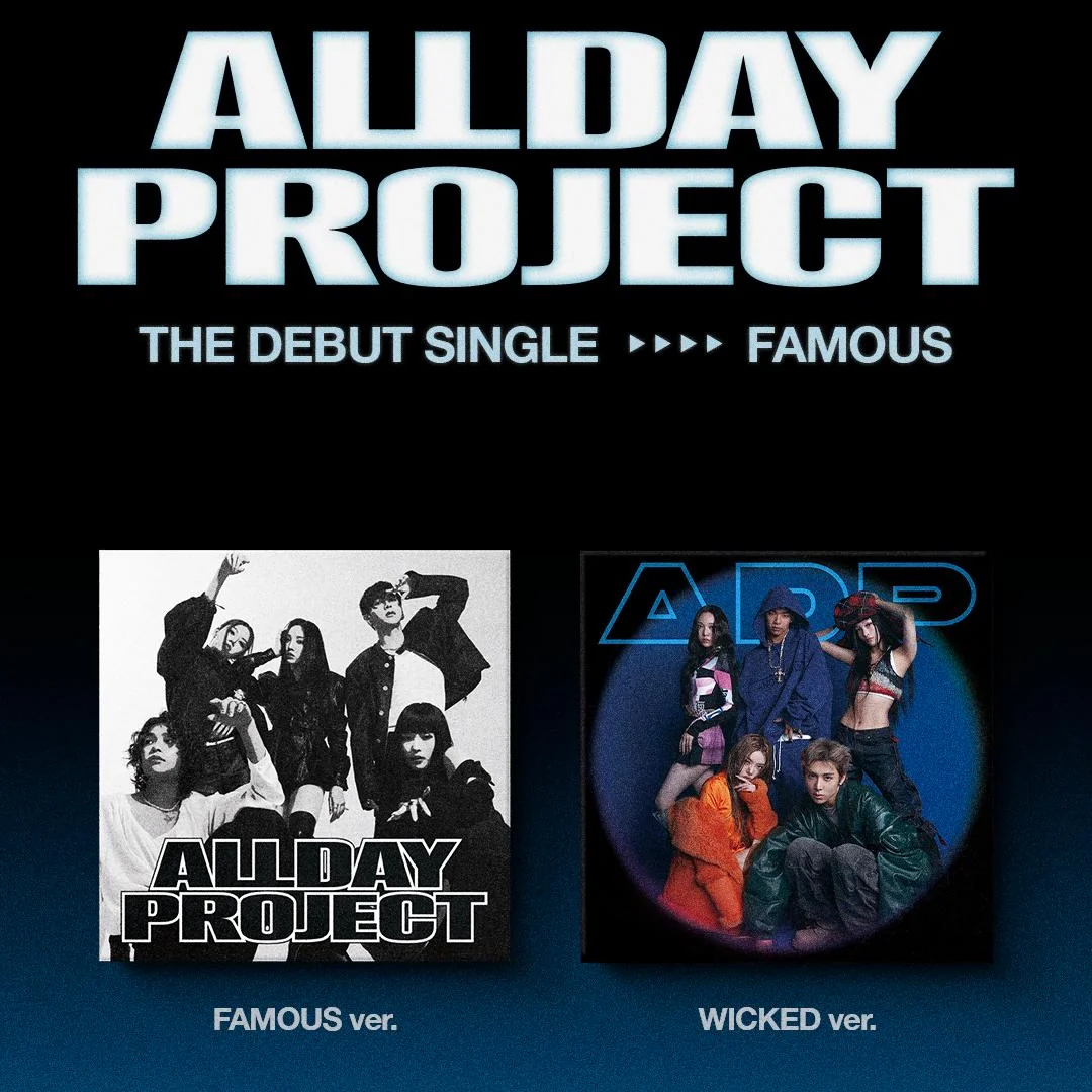 ALLDAY PROJECT - THE DEBUT SINGLE [FAMOUS] (2 VERSIONS)